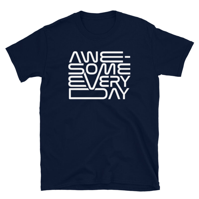Awesome – Shirt - Image 2