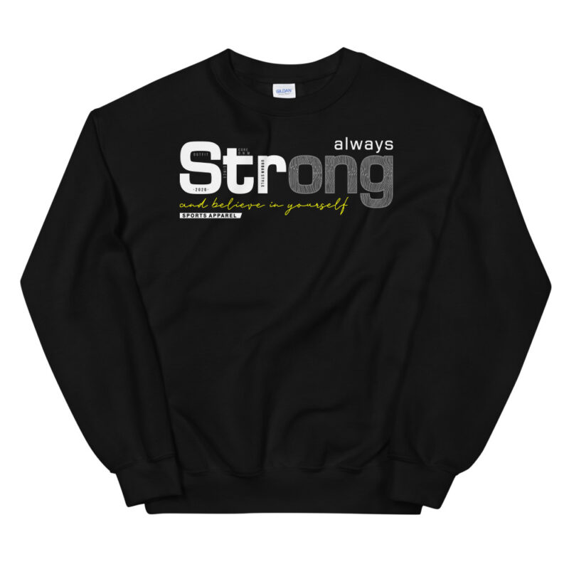 Strong - Sweatshirt