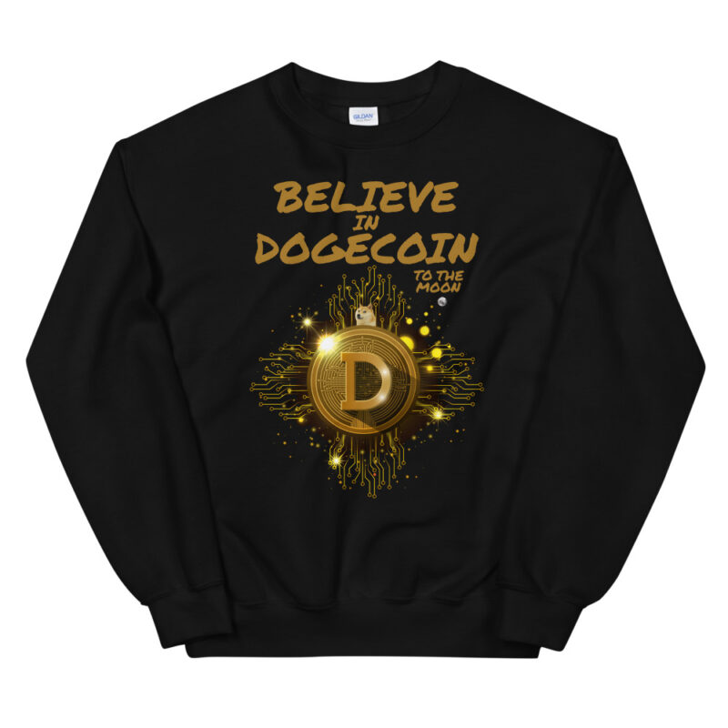 Crypto - Believe in Dogecoin - Sweatshirt