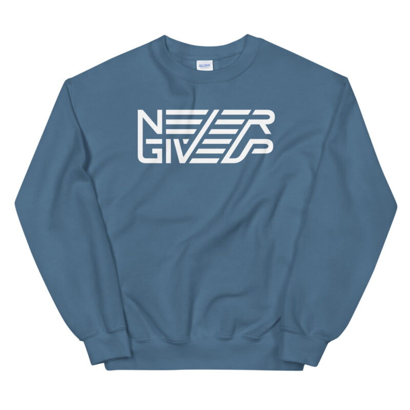 Never give up – Sweatshirt - Image 6