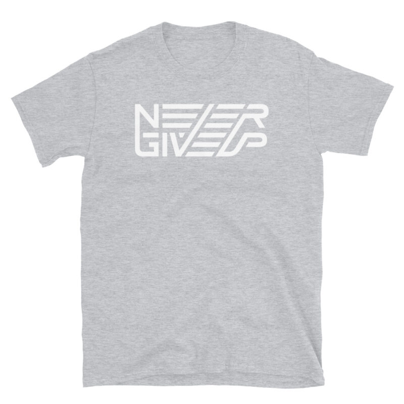 Never give up – Shirt - Image 4