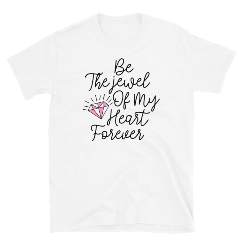 Be the jewel – Shirt - Image 3